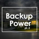 Backup Power System, Part 2